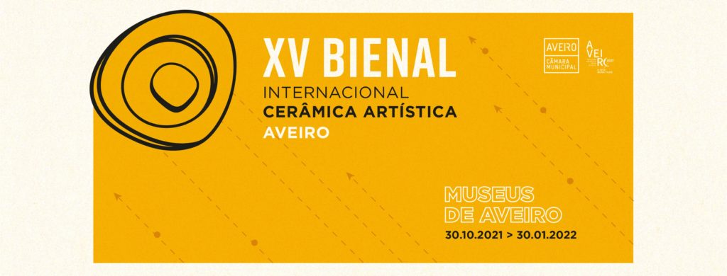 XV International Biennial of Artistic Ceramics of Aveiro – Réseau Art  Nouveau Network